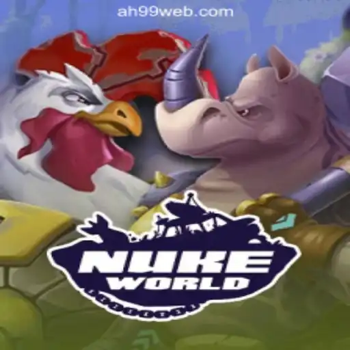 Exploring the Exciting World of NukeWorld and AH99.COM Online Casino Philippines