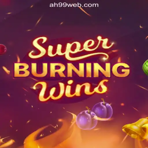 SuperBurningWins: A Fiery Adventure at AH99.COM Online Casino Philippines