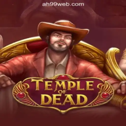 Discover the Thrills of Temple of Dead at AH99.COM Online Casino Philippines